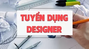 Tuyển Nhân Viên Thiết Kế